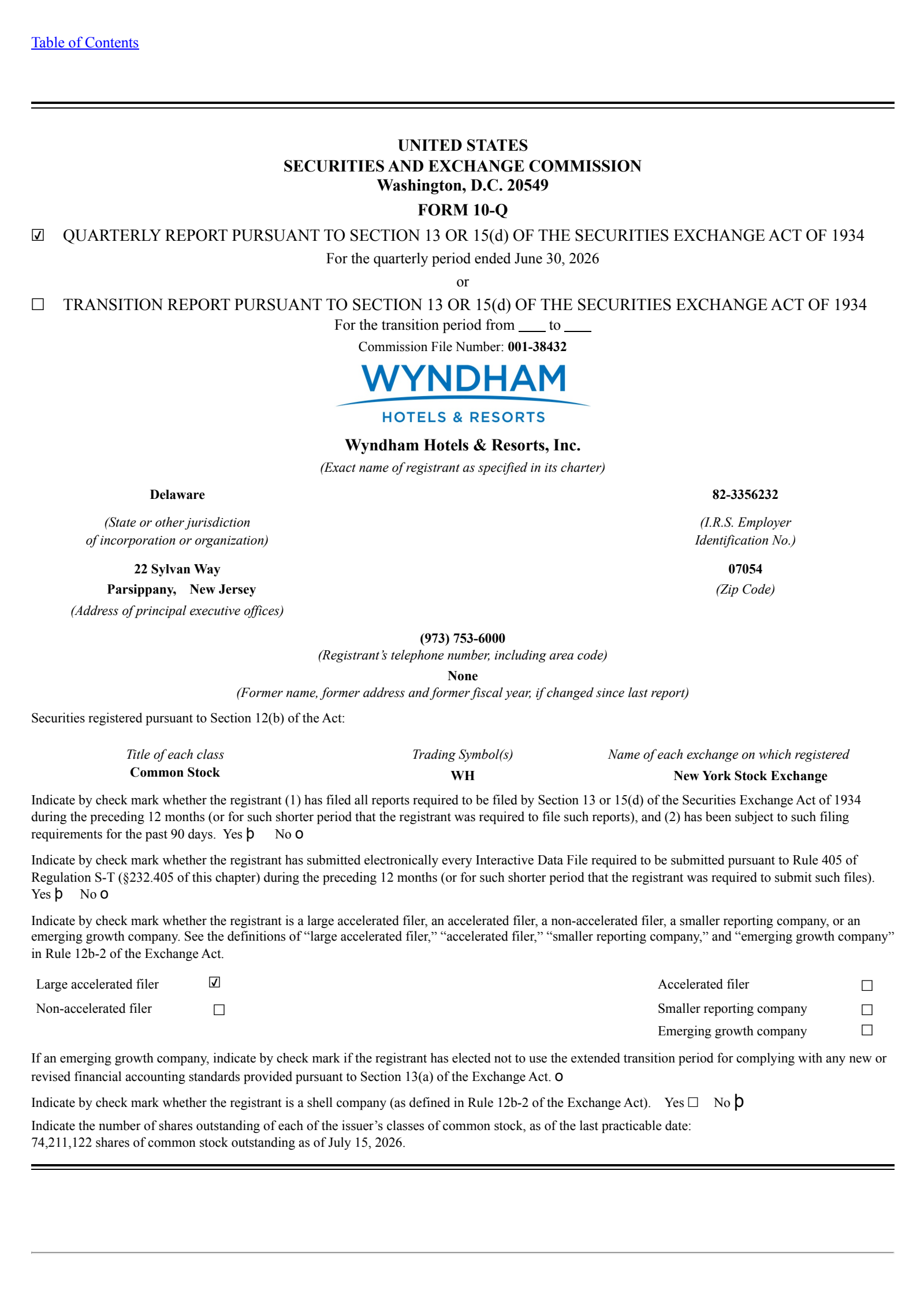 Wyndham Hotels & Resorts' Q2 2026 Quarterly report