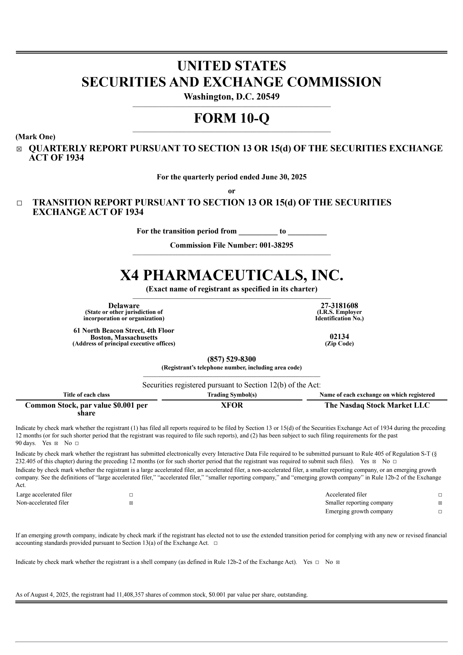 X4 Pharmaceuticals' Q2 2025 Quarterly report