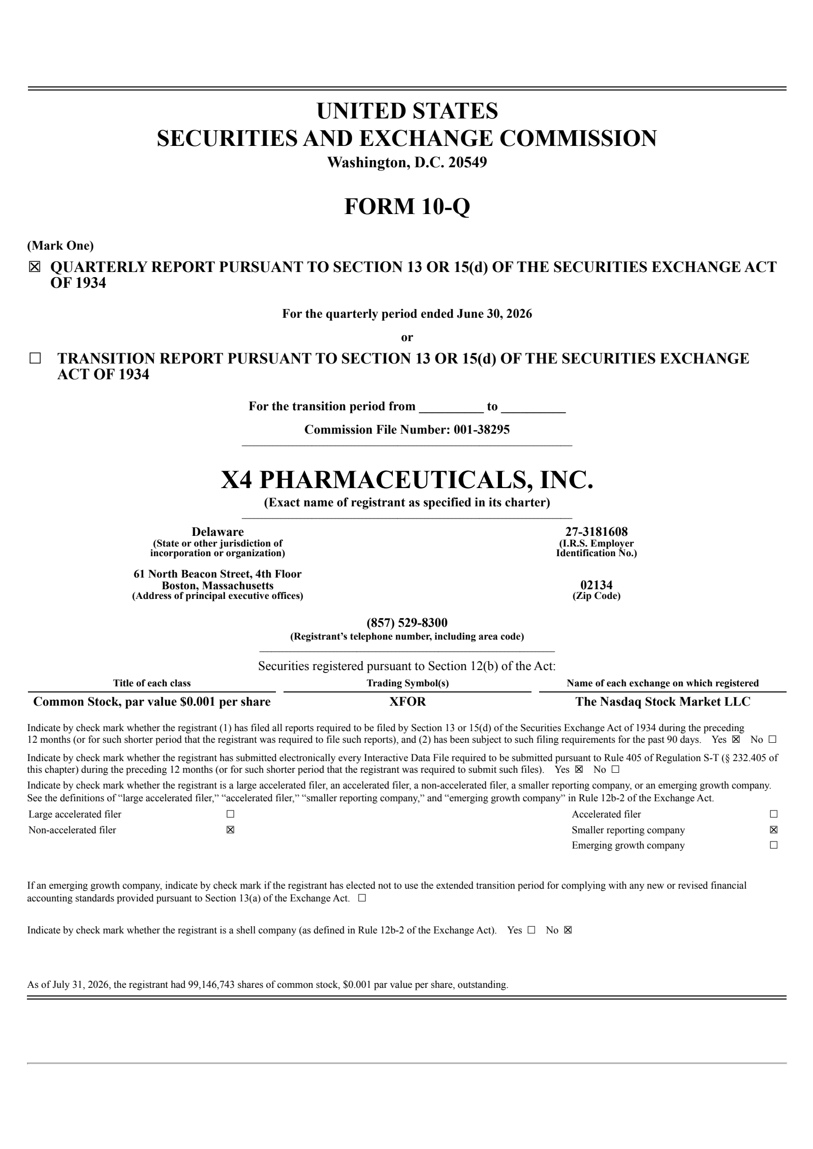 X4 Pharmaceuticals' Q2 2026 Quarterly report