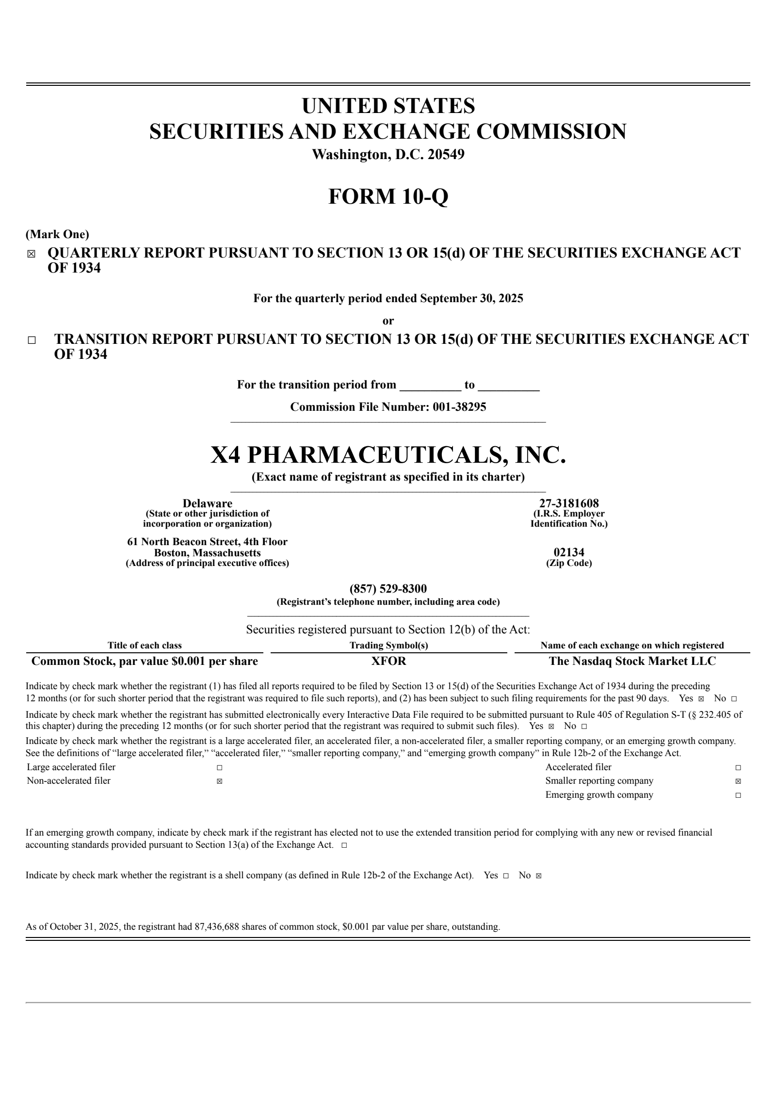 X4 Pharmaceuticals' Q3 2025 Quarterly Report