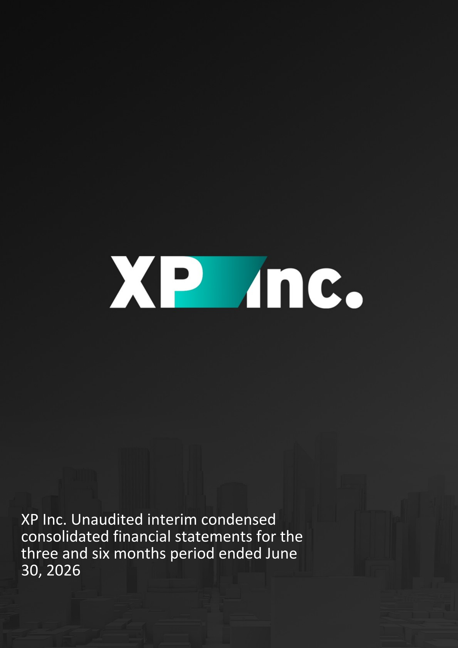 XP's Q2 2026 Interim report